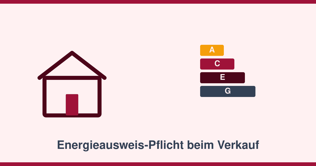 Energieausweis-Pflicht beim Immobilienverkauf: Der aktuelle Stand