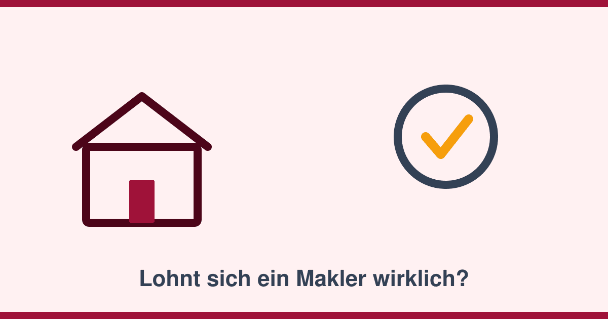 Makler beauftragen — lohnt sich das beim Immobilienverkauf?