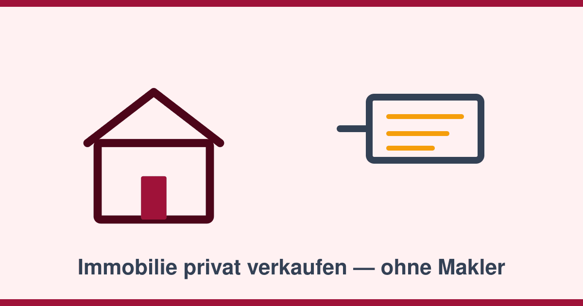 Immobilie ohne Makler verkaufen: Chancen, Risiken und der reale Aufwand